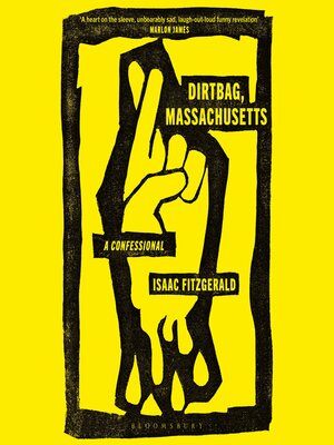 Dirtbag, Massachusetts - Audiobook